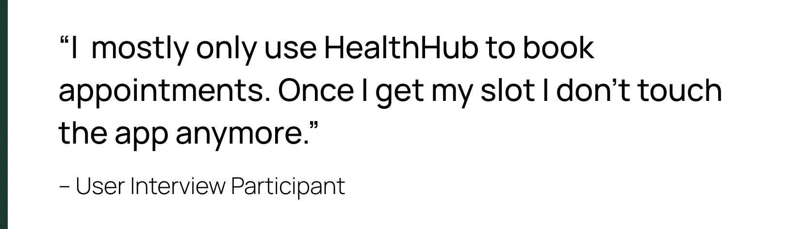 User interview quote